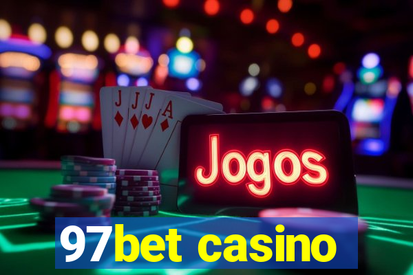 97bet casino